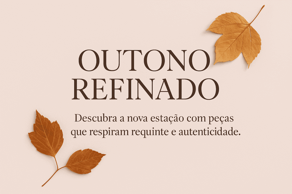 Outono elegante e requintado